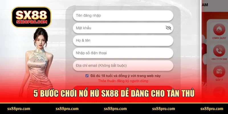 5 bước chơi nổ hũ SX88 dễ dàng cho tân thủ