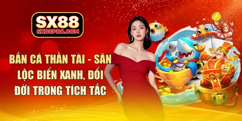 bắn cá thần tài