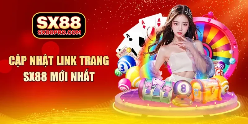 Cập nhật link trang SX88 mới nhất