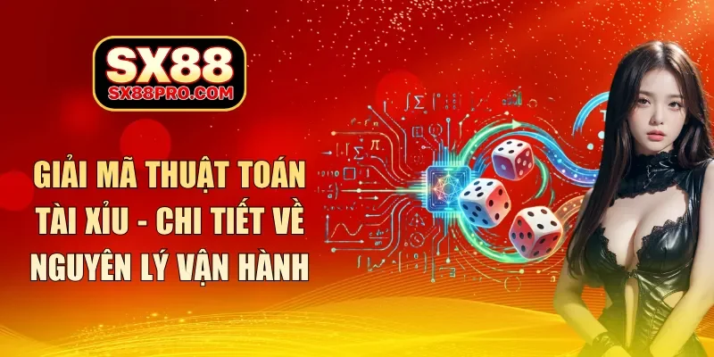 giải mã thuật toán tài xỉu