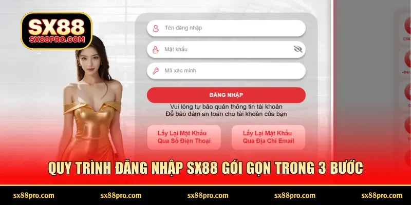 Quy trình đăng nhập SX88 gói gọn trong 3 bước